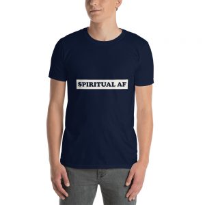 “Spiritual AF” Short-Sleeve Unisex T-Shirt
